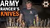 An Army Ranger S Lifetime Career In Knives