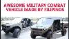 Awesome Military Combat Vehicles Made By Filipinos