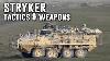 Stryker Infantry Carrier Tactics U0026 Weapons