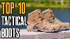 Top 10 Best Tactical Combat Boots For Military U0026 Survival 2021